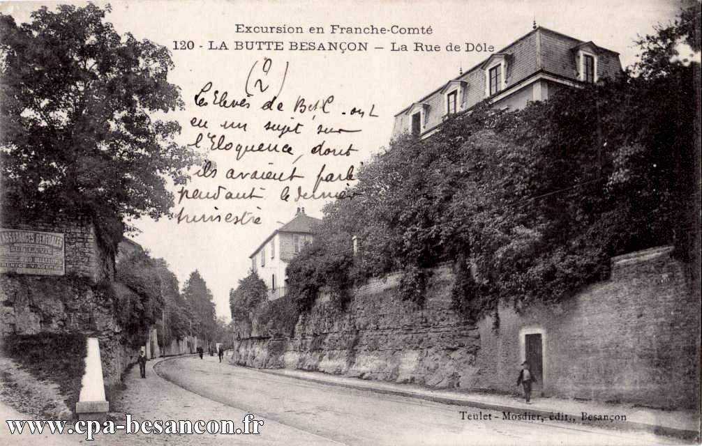 Excursion en Franche-Comté - 120 - LA BUTTE BESANÇON - La Rue de Dôle